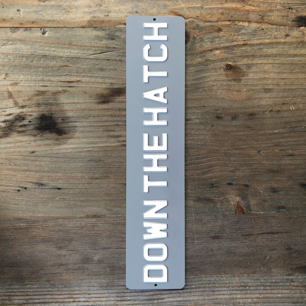 Down The Hatch – Number Plate Sign