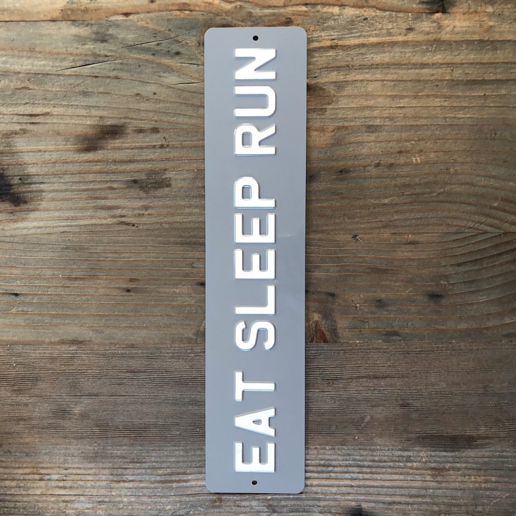 Eat Sleep Run – Number Plate Sign